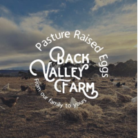 Back Valley Farm Pastured Eggs